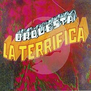 Orquesta La Terrifica