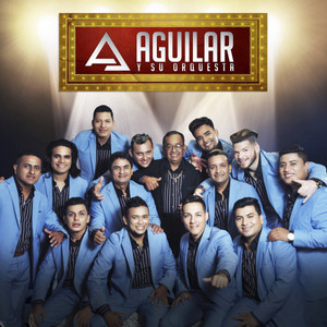 Aguilar y su Orquesta