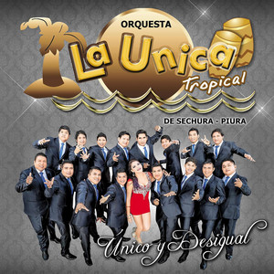 La Unica Tropical