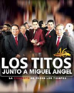 Miguel Angel feat Los Titos